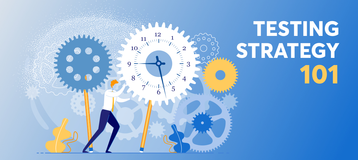 Developing A Testing Strategy QMetry